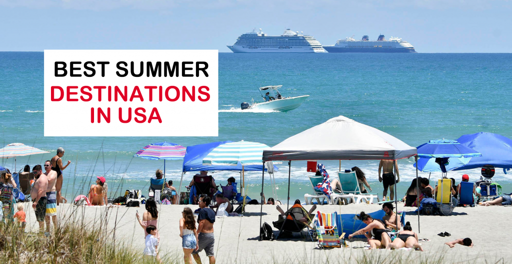 best-summer-Vacaions-destinations-in-the-usa